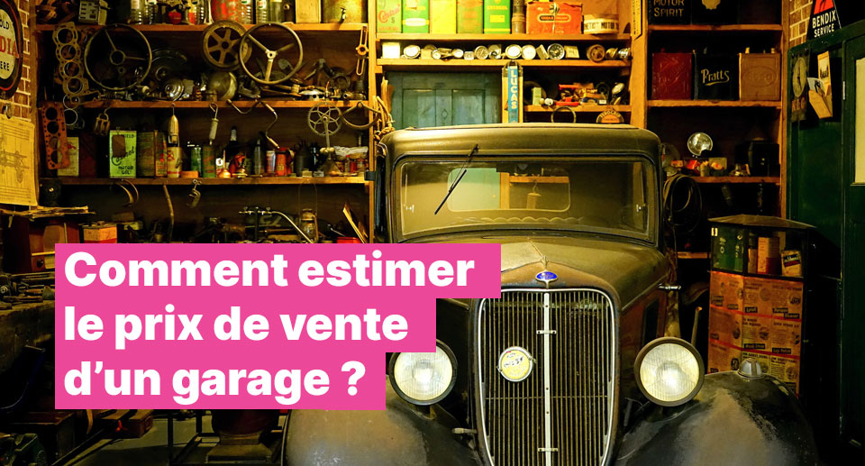 Estimation prix d'un garage au m2 : estimer la valeur et étapes